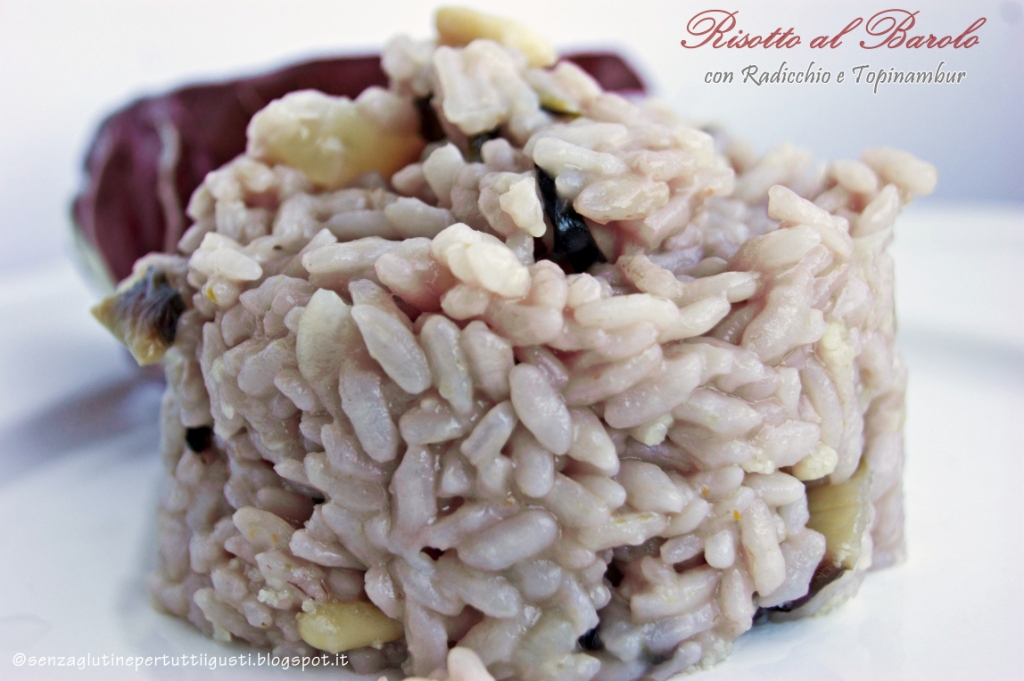 risotto al barolo con radicchio e topinambur per il ritorno del 100% gluten free (fri)day!!