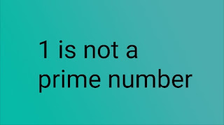 1 is not prime number