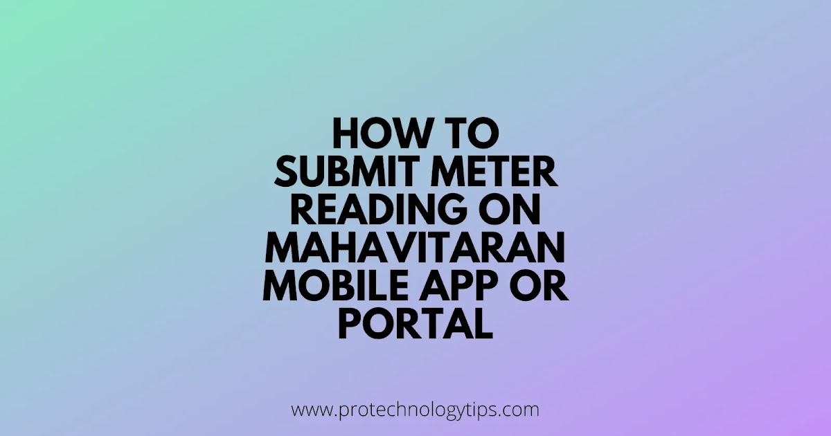 How to Submit Meter Reading on Mahavitaran Mobile App or Portal PRO