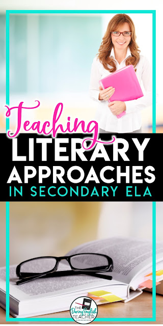 Teaching Literary Approaches in the Classroom