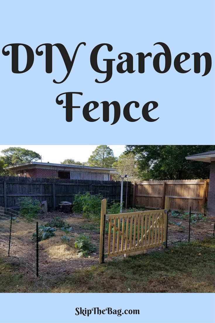 Skip The Bag: Easy DIY Garden Fence