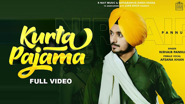 Kurta Pajama Nirvair Pannu Lyrics in English | New Punjabi Song Lyrics Planet
