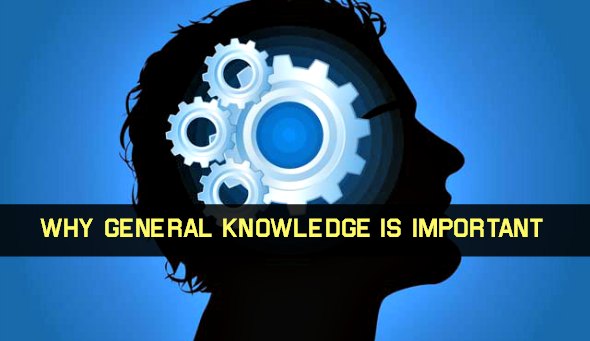 importance+of+general+knowledge