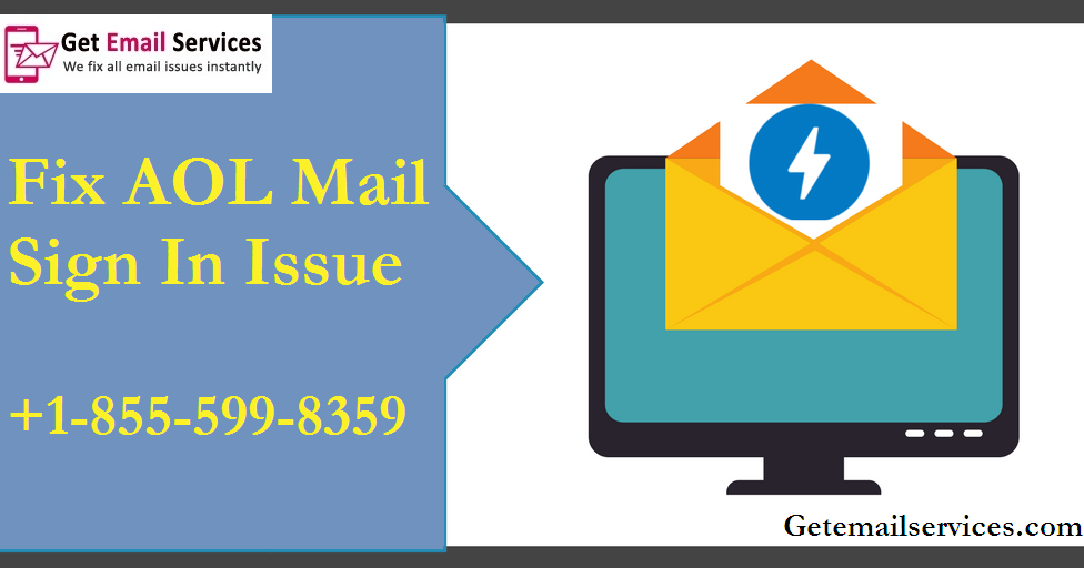 Aol Mail Login 1 855 599 8359 Aol Mail Sign In Issue Email Help