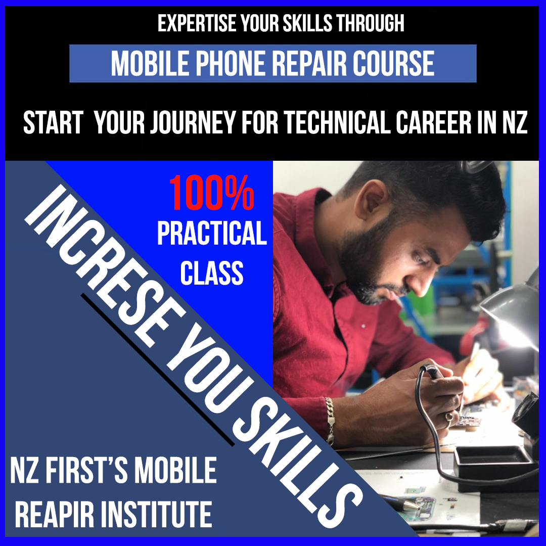 Join Mobile Phone Repair Course for IT Related Jobs in New Zealand Join Mobile Phone Repair Course for IT Related Jobs in New Zealand