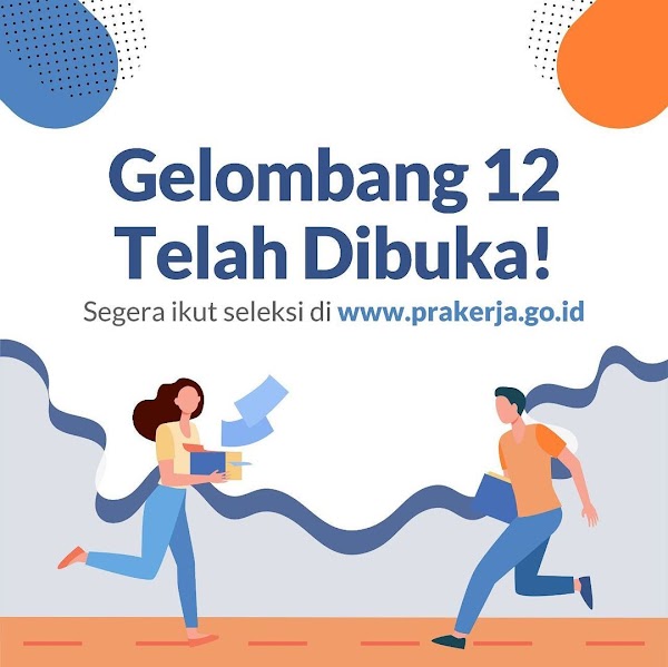 Kartu Prakerja Gelombang 12 Sudah Dibuka, Begini Cara Daftarnya