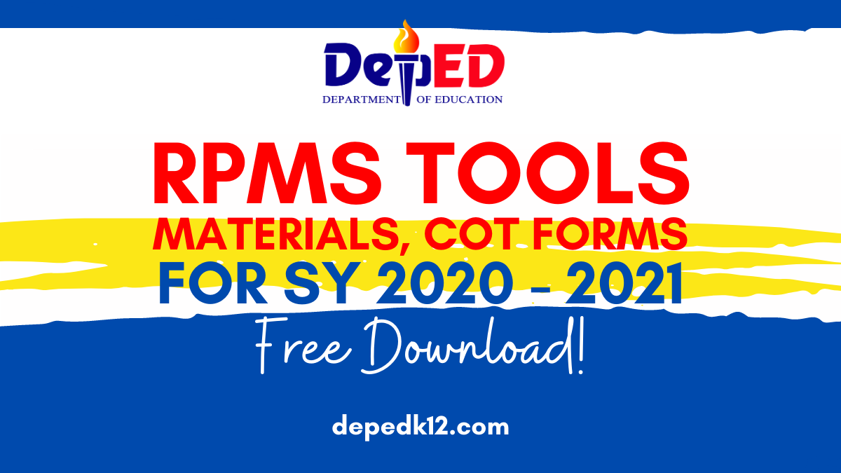 [FREE DOWNLOAD] RPMS TOOLS/MATERIALS/COT FORMS SY 2020 2021 DepEd K12