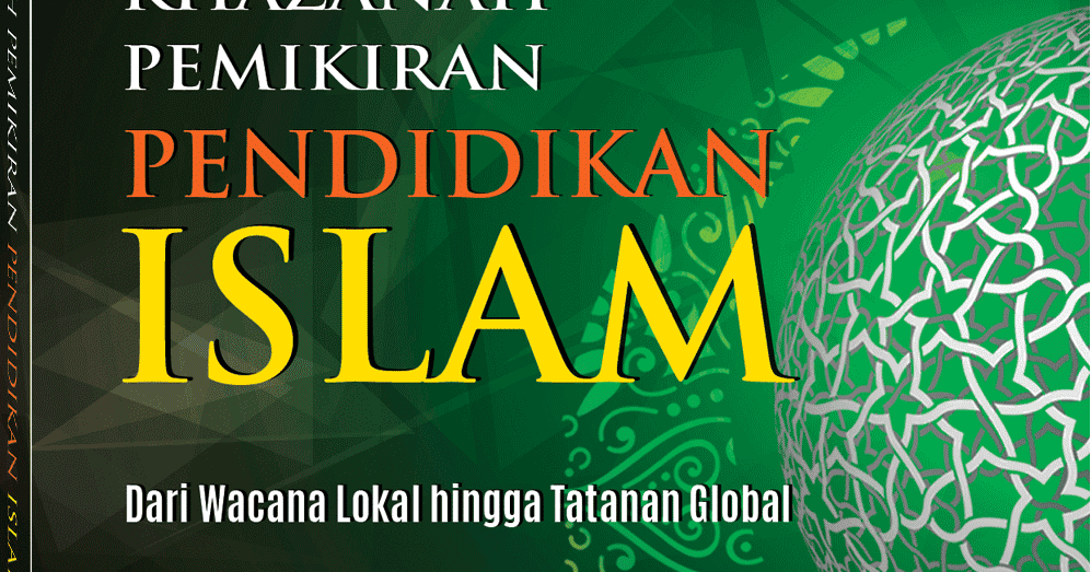 khazanah-pemikiran-pendidikan-islam