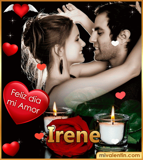 Feliz día San Valentín Irene