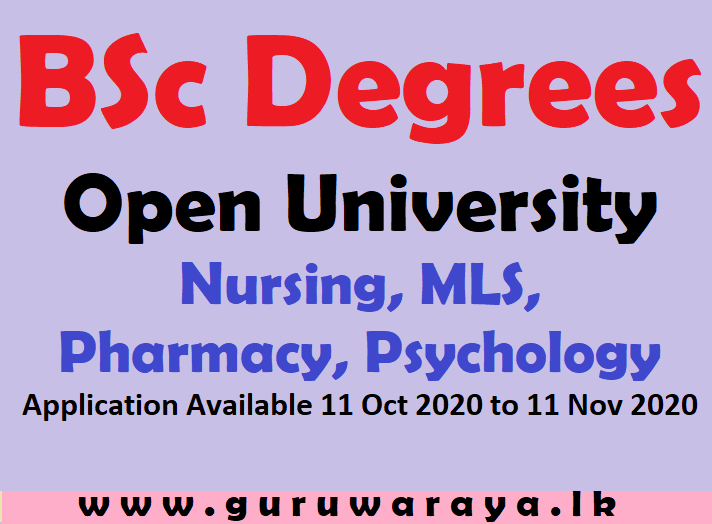 BSc Degrees Open University (Nursing, MLS, Pharmacy, Psychology