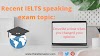 Describe a time when you changed your opinion | Latest IELTS speaking topic.