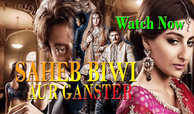 Saheb Biwi aur Gangster 2 full movie | Download and watch online