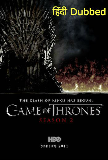 Game of Thrones Season 2 Dual Audio Hindi Complete 720p 480p BRRip