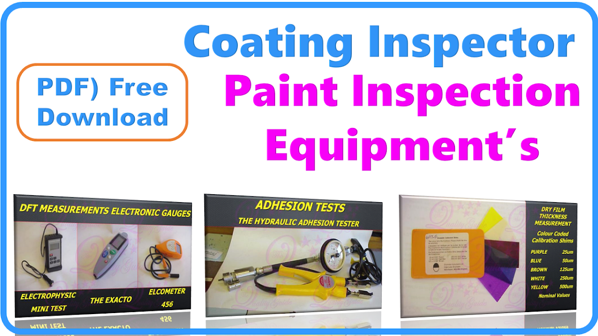 BGAS CSWIP Paint Inspection Equipment The Quality Guide