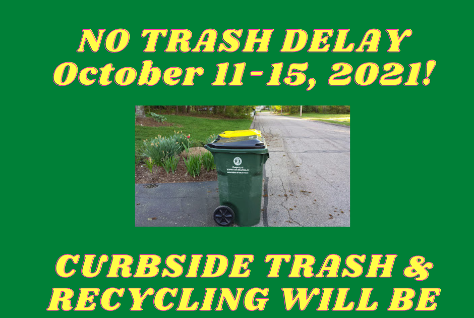 Franklin Matters No delay in trash/recycling schedule this week