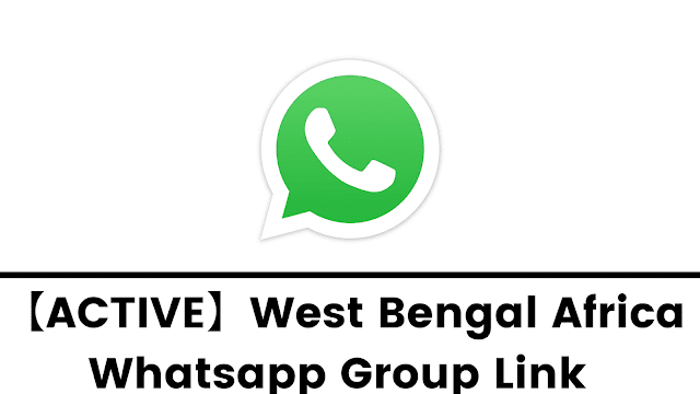 West Bengal Whatsapp Group Links