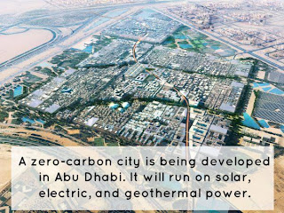 Zero carbon city is being developed in Abu Dhabi