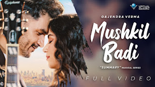 Mushkil Badi Lyrics in Hindi Mushkil Badi Lyrics in Hindi