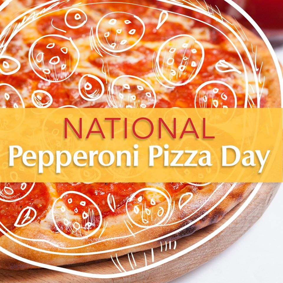 National Pepperoni Pizza Day Wishes Images Whatsapp Images