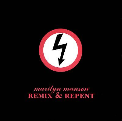 Remix & Repent (Blog Mortalha) Remix & Repent, marilyn manson, blog mortalha, álbum, 1997