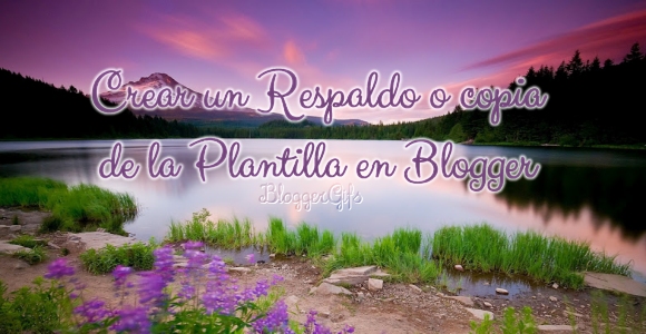 crear-respaldo-plantilla-blogger