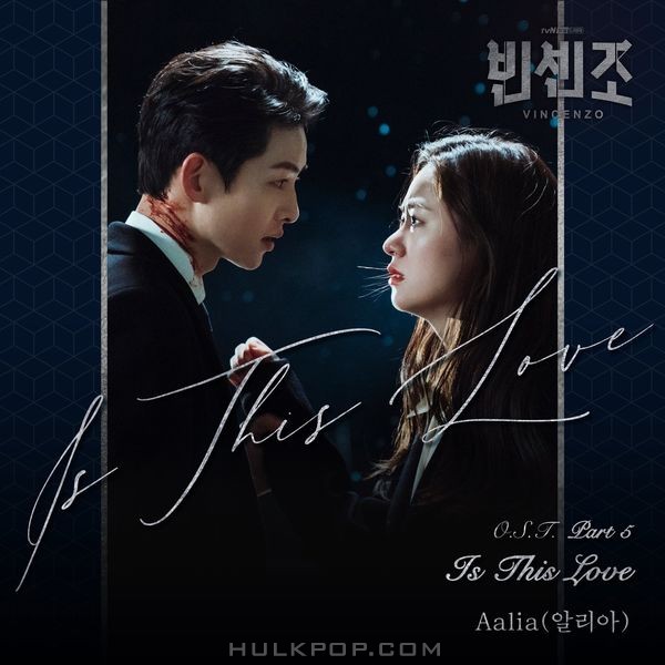 Aalia – Vincenzo OST Part.5