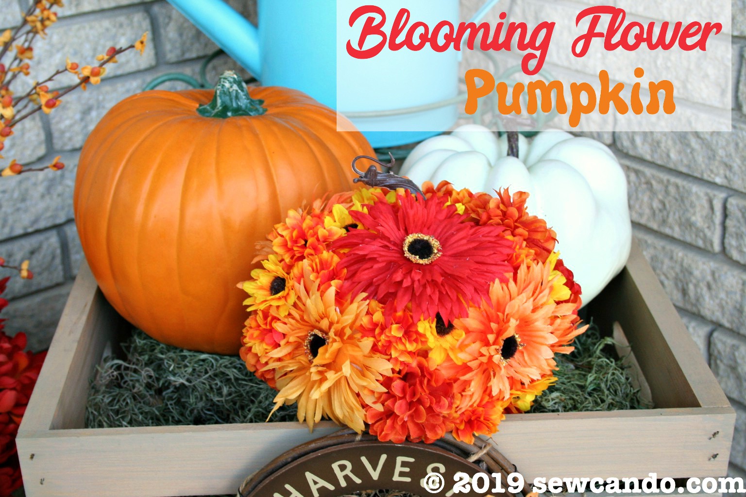 Sew Can Do Blooming Flower Pumpkin Decoration Tutorial