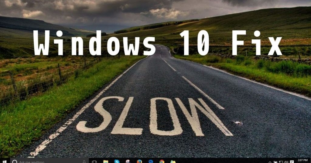 How To Fix Windows 10 Slow Performance No H D D how-to-fix-windows-10-slow-performance-no-h-d-d