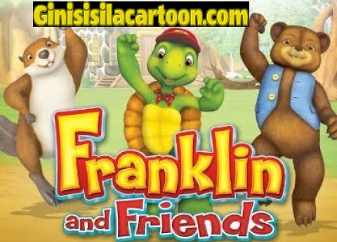 FRANKLIN AND FRIENDS -22