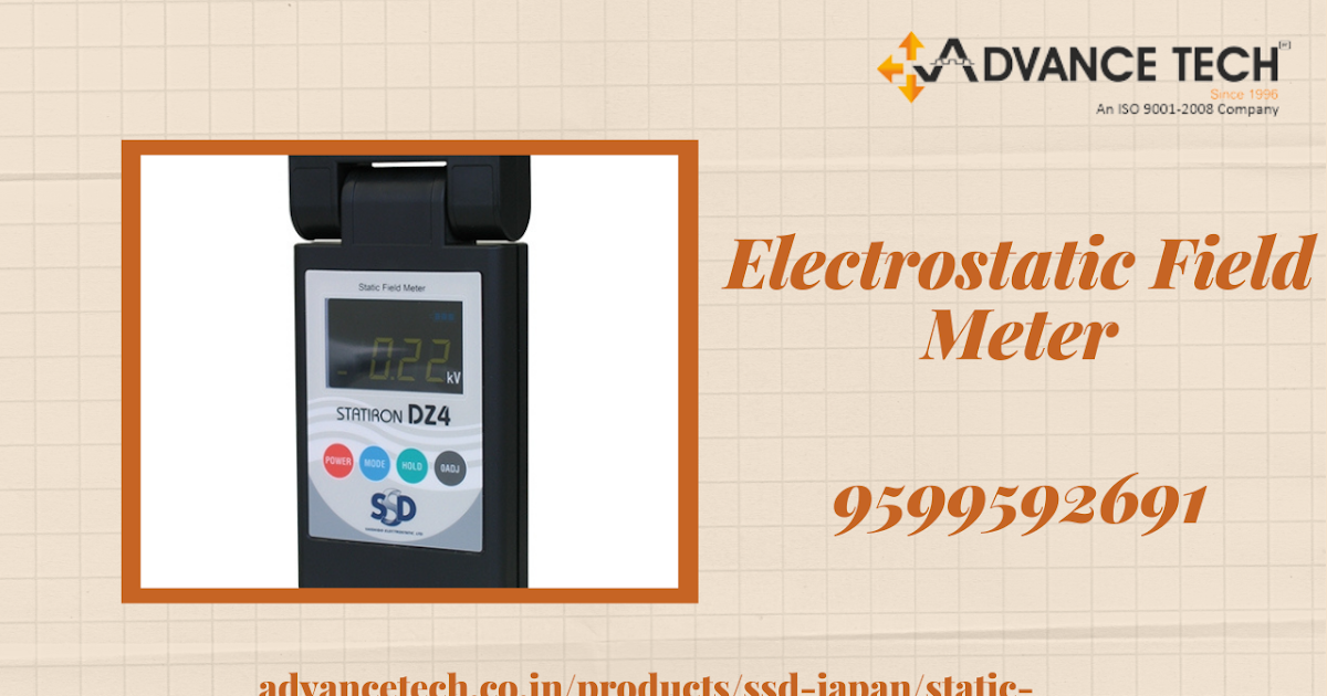 Electrostatic Field Meter in Advance Tech
