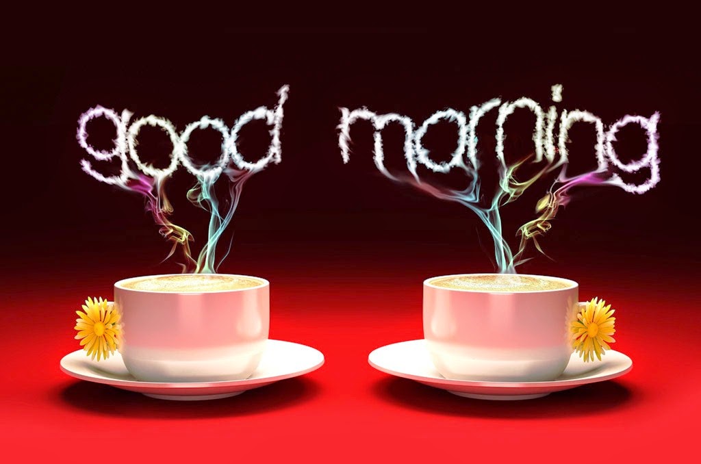 good morning