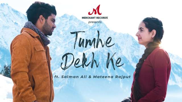 Tumhe Dekh Ke Lyrics - Salman Ali | Salim Sulaiman