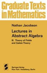 Lectures in Abstract Algebra III