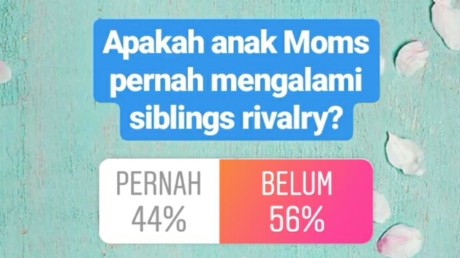 Di Bawah Langit Birunya Siblings Rivalry No Worries Ini Tips Menghadapinya