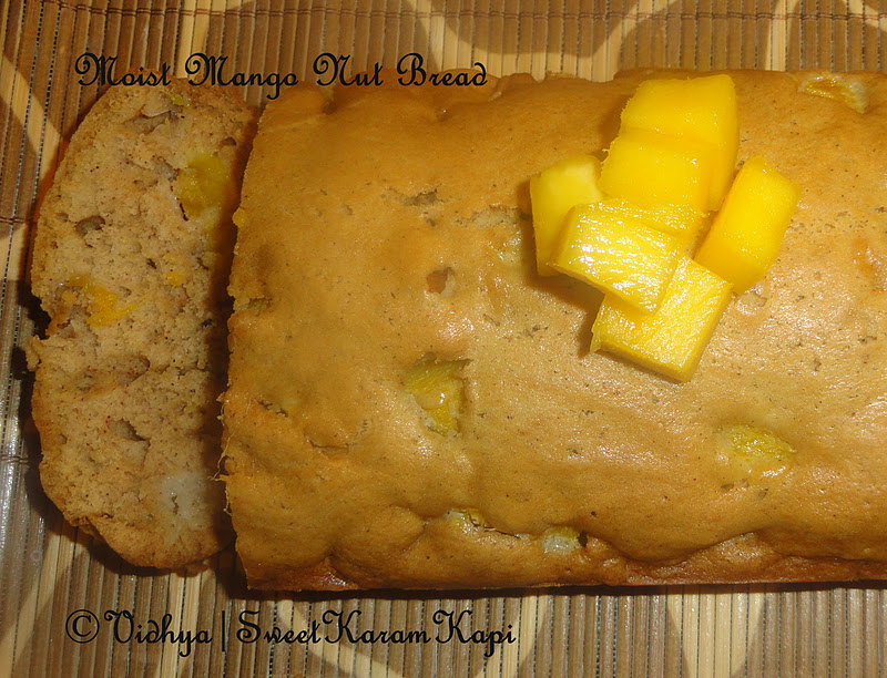 Sweet Karam Kapi ) Moist Mango Nut Bread