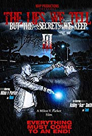 The Lies We Tell But the Secrets We Keep Part 3 The Lies We Tell But the Secrets We Keep Part 3