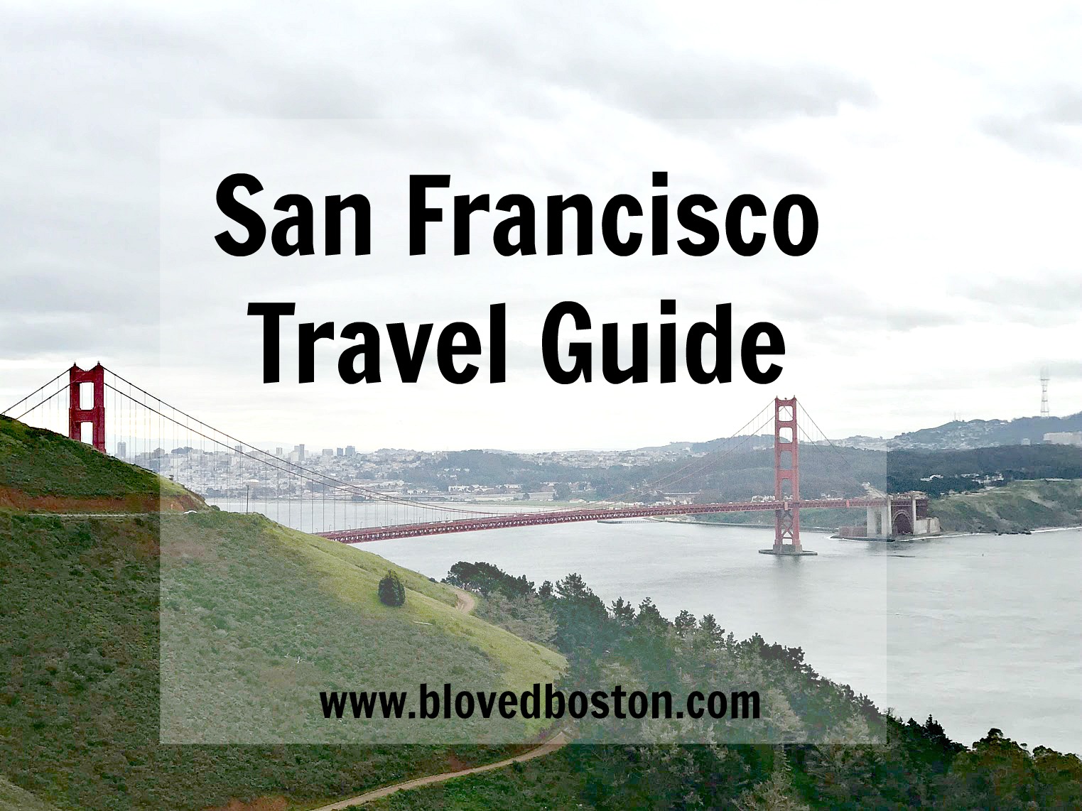 San Francisco Travel Guide