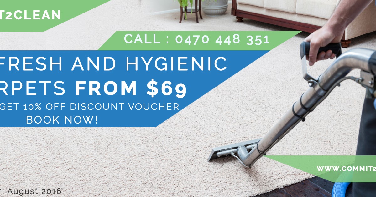 Carpet Cleaning Melbourne Commit 2 Clean Cleaning Services
