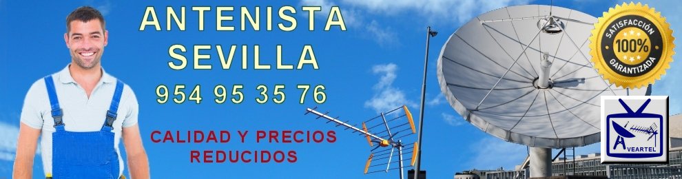 ANTENAS ANTENISTAS SEVILLA