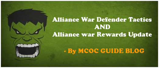 MCOC Alliance war Defender Tactics