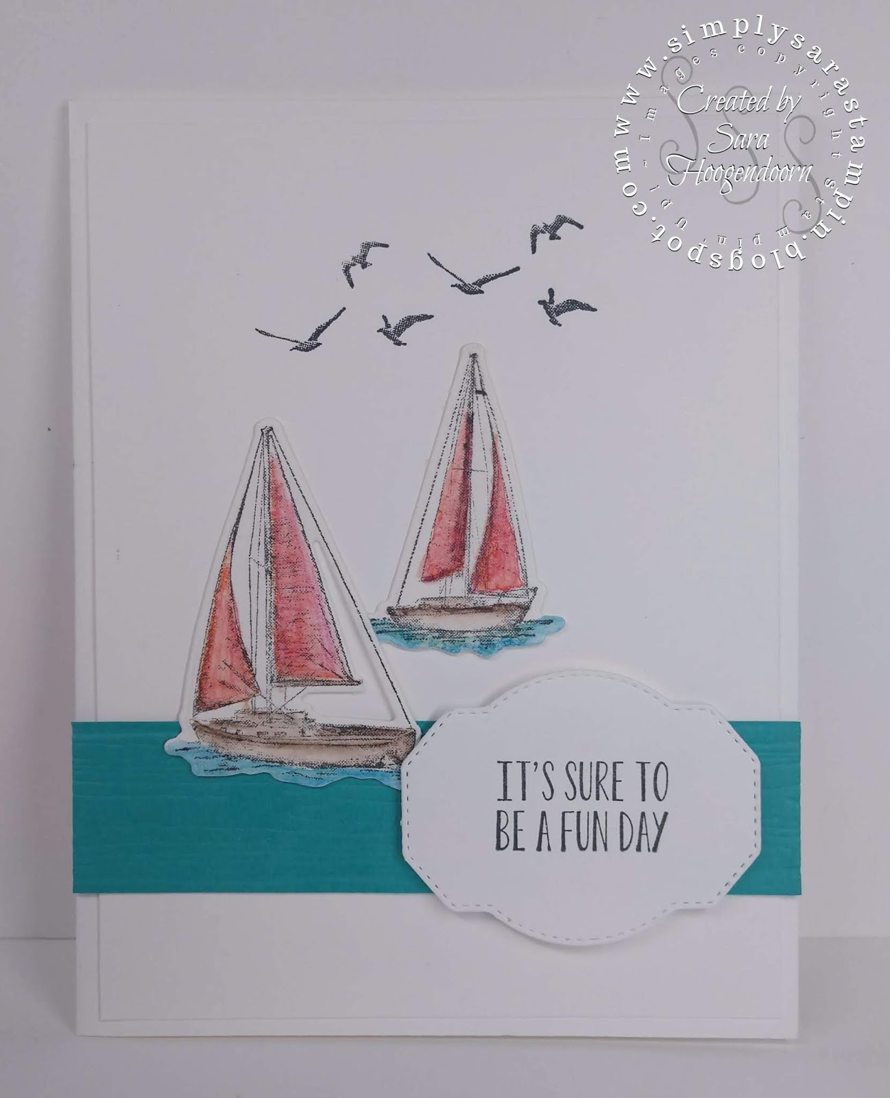 Simply Sara Stampin' Sara Hoogendoorn Sailing Home A Stampin' Up! Card