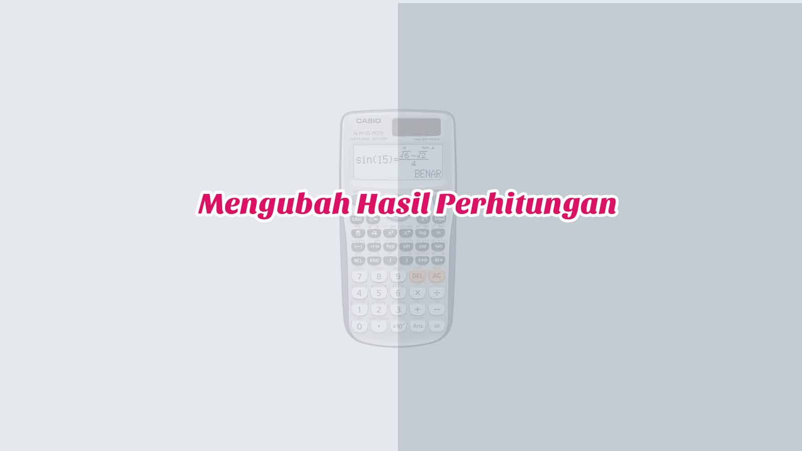 32+ Cara Mengubah Desimal Ke Pecahan Di Kalkulator Pictures