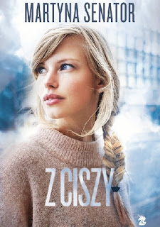 Recenzja książki: "Z Ciszy"- Martyna Senator
