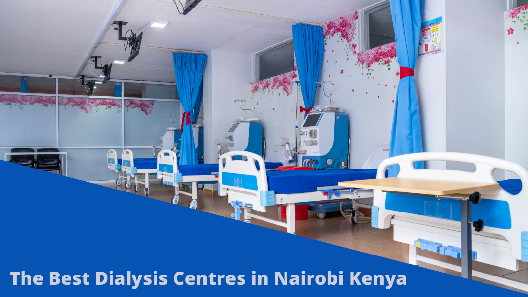 TCNLoop The Best Dialysis Centres in Nairobi Kenya