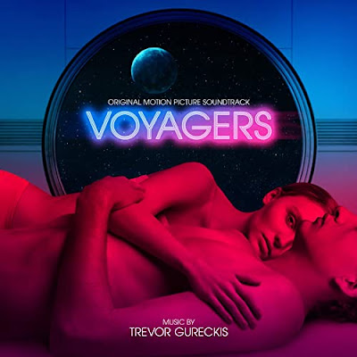 Voyagers Soundtrack Trevor Gureckis