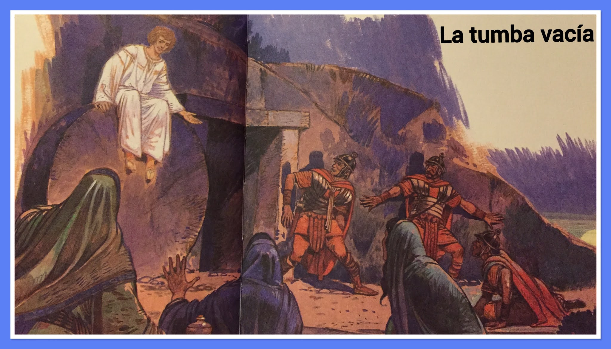 Cantos y Oraciones La tumba vacía