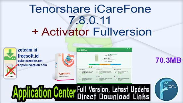 Tenorshare iCareFone 7.8.0.11 + Activator Fullversion
