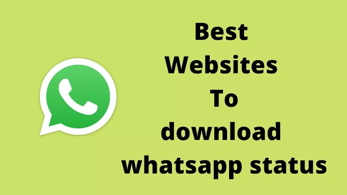 Download Whatsapp Status  | Best websites to download whatsapp status | Whatsapp Video status download