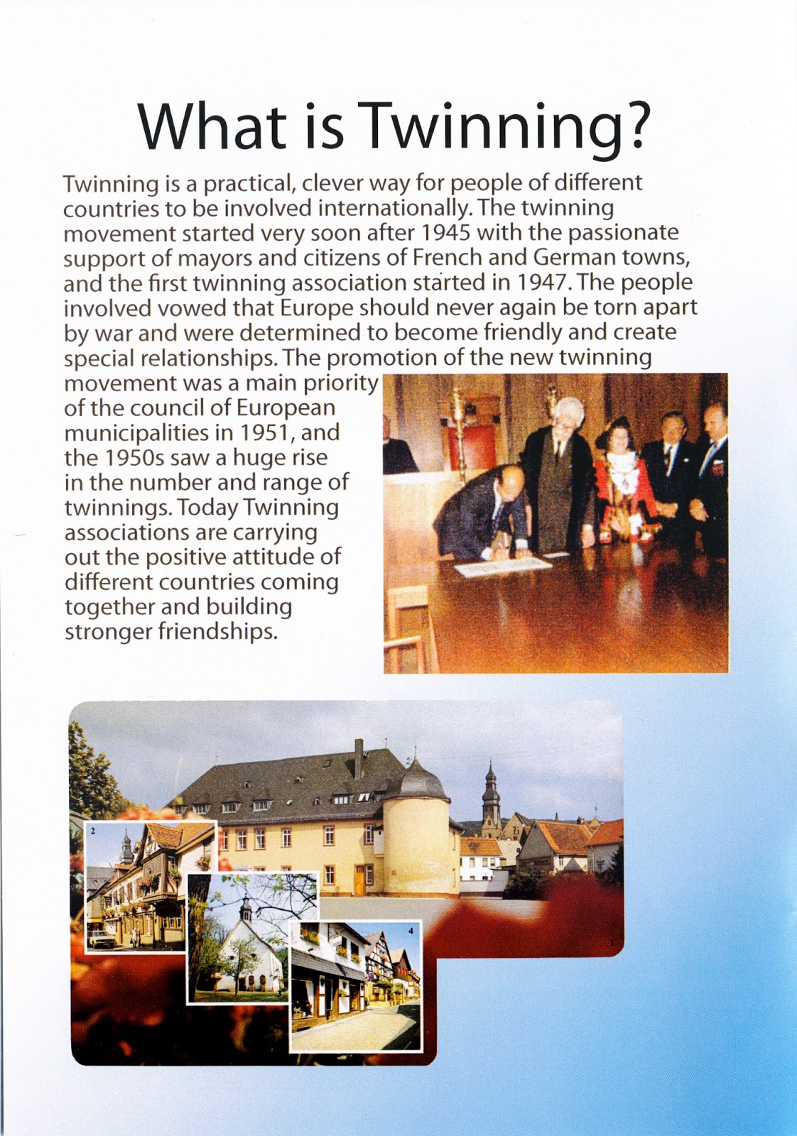 Tiverton Twinning Association WHAT IS TOWN TWINNING ALL ABOUT