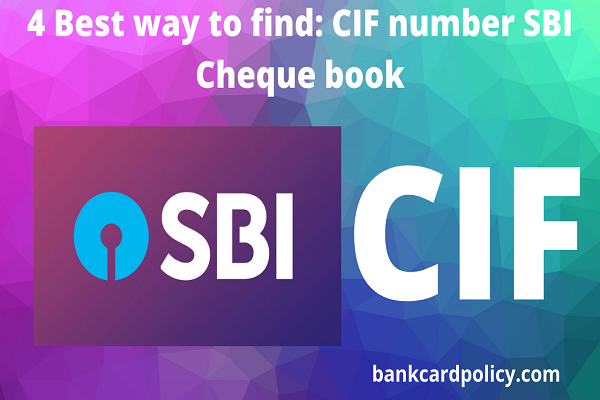 4 Best way to find: CIF number SBI Cheque book